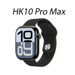 HK 10 Pro Max Serie 10